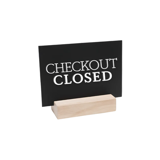 Checkout Closed Sign
